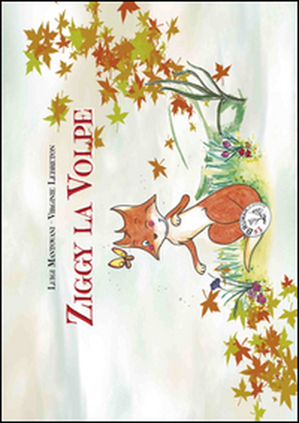 Ziggy la volpe - Librerie.coop Ziggy la volpe - Librerie.coop