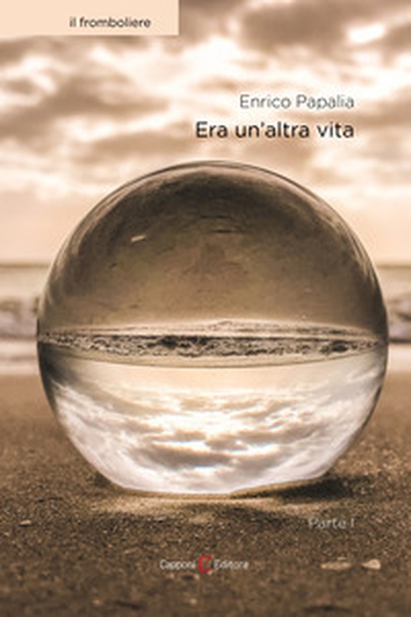 Era un'altra vita - Vol. 1 - Librerie.coop Era un'altra vita - Vol. 1 - Librerie.coop