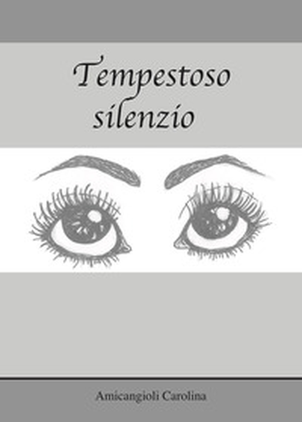 Tempestoso silenzio - Librerie.coop Tempestoso silenzio - Librerie.coop