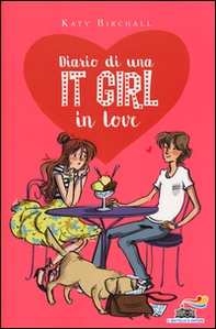 Diario di una It Girl in love - Librerie.coop Diario di una It Girl in love - Librerie.coop