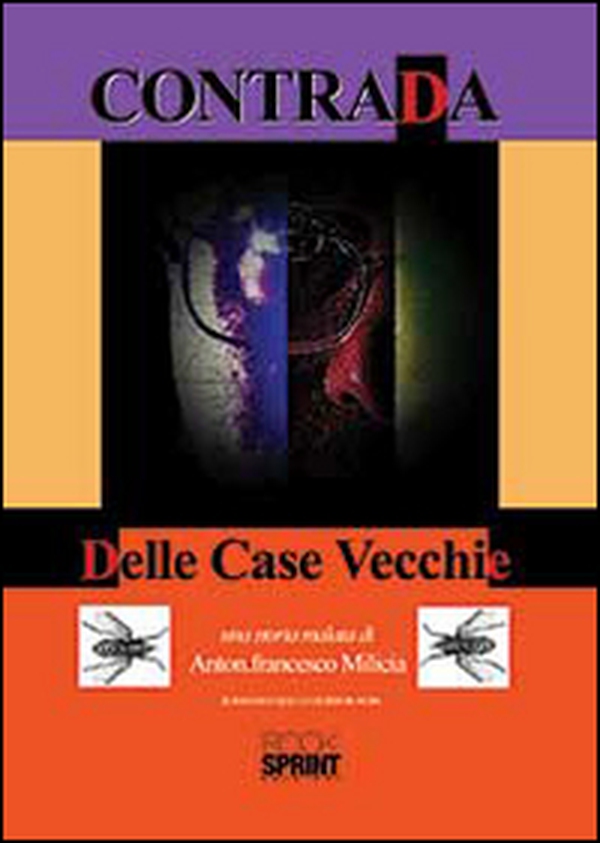 Contrada delle case vecchie - Librerie.coop Contrada delle case vecchie - Librerie.coop