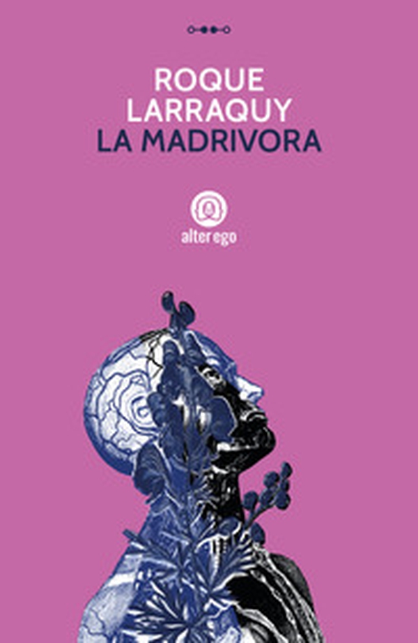 La madrivora - Librerie.coop La madrivora - Librerie.coop