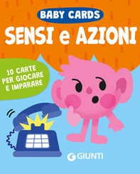 Sensi e azioni. Baby cards - Librerie.coop