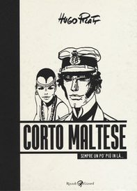 Corto Maltese. Sempre un po' più in là - Librerie.coop Corto Maltese. Sempre un po' più in là - Librerie.coop