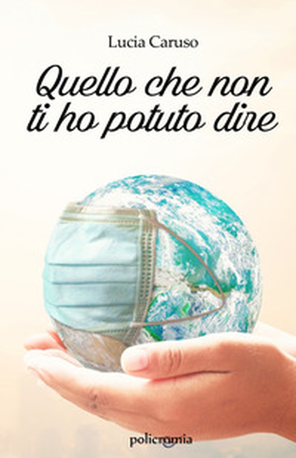 Quello che non ti ho potuto dire - Librerie.coop Quello che non ti ho potuto dire - Librerie.coop