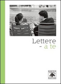 Lettere. A te - Librerie.coop Lettere. A te - Librerie.coop