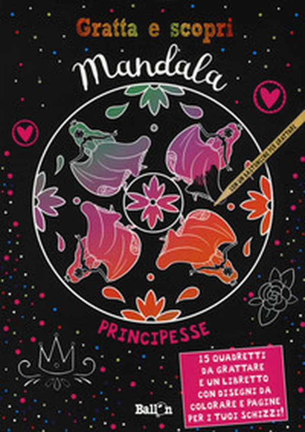 Principesse. Magici mandala gratta e scopri - Librerie.coop Principesse. Magici mandala gratta e scopri - Librerie.coop
