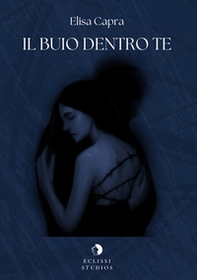 Il buio dentro te - Librerie.coop