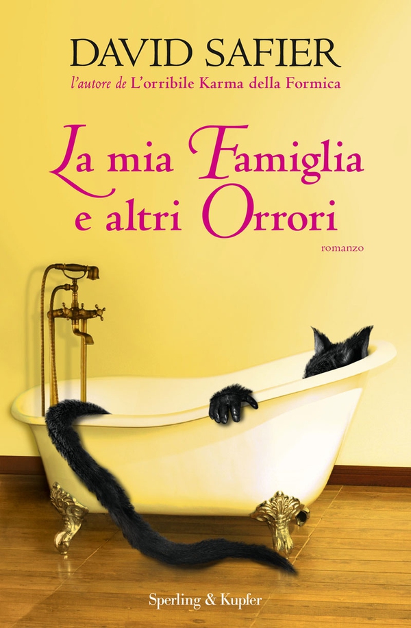 La mia famiglia e altri orrori - Librerie.coop La mia famiglia e altri orrori - Librerie.coop