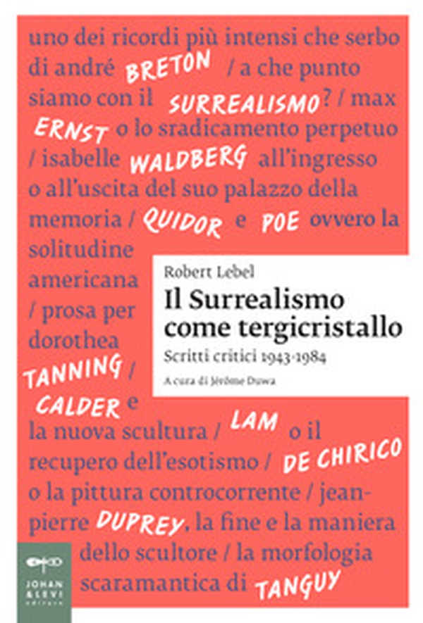 Il surrealismo come tergicristallo - Librerie.coop Il surrealismo come tergicristallo - Librerie.coop