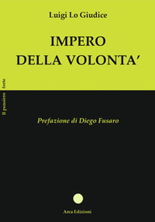 Impero della volontà - Librerie.coop Impero della volontà - Librerie.coop