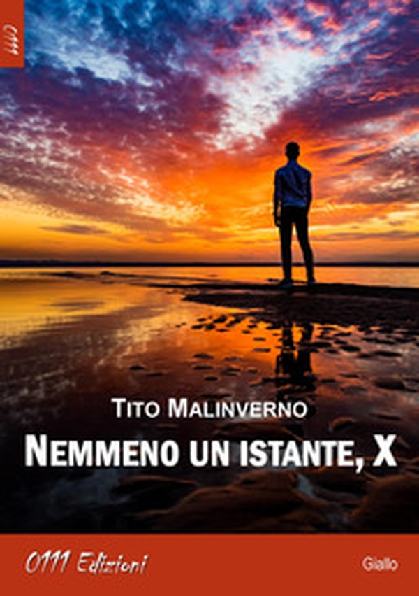 Nemmeno un istante, X - Librerie.coop Nemmeno un istante, X - Librerie.coop