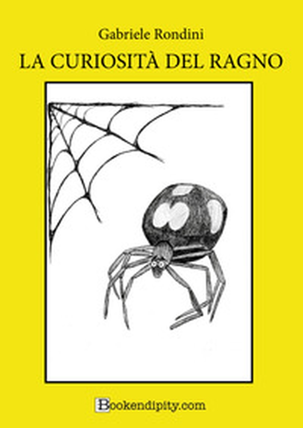 La curiosità del ragno - Librerie.coop La curiosità del ragno - Librerie.coop
