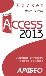 Access 2013 - Librerie.coop Access 2013 - Librerie.coop