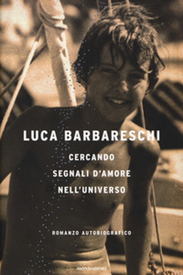 Cercando segnali d'amore nell'universo - Librerie.coop Cercando segnali d'amore nell'universo - Librerie.coop