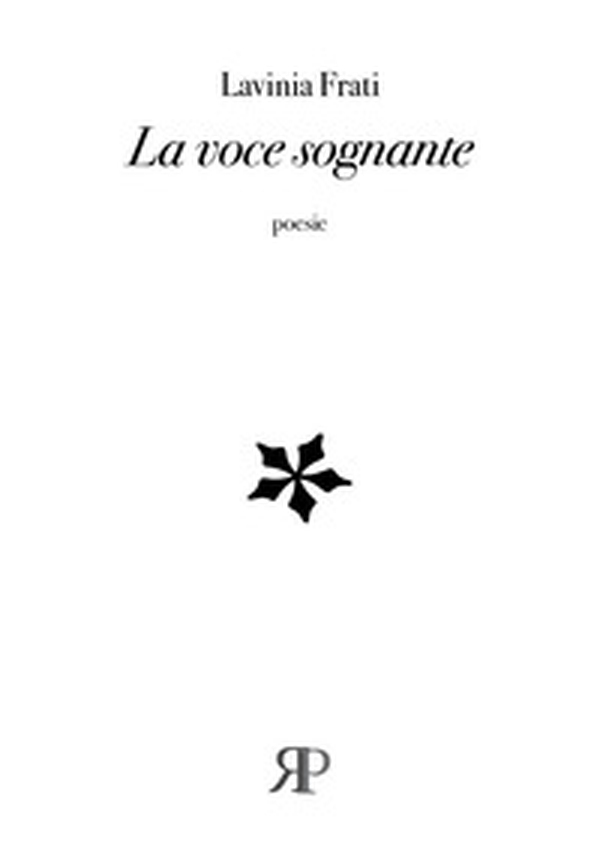 La voce sognante - Librerie.coop La voce sognante - Librerie.coop