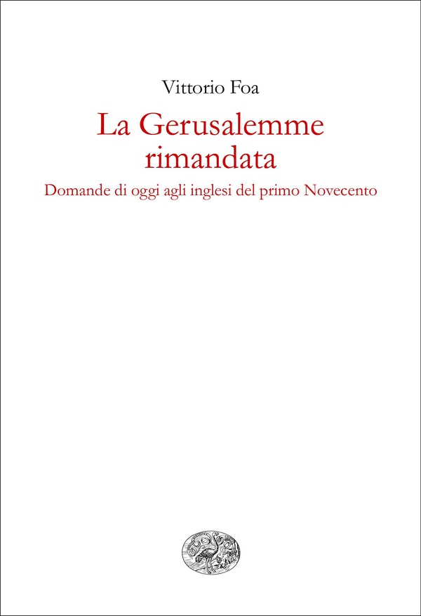 La Gerusalemme rimandata - Librerie.coop La Gerusalemme rimandata - Librerie.coop