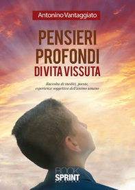 Pensieri profondi di vita vissuta - Librerie.coop