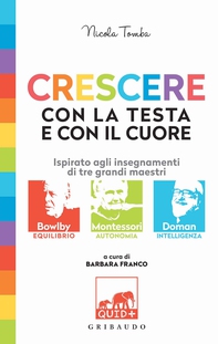Crescere con la testa e con il cuore - Librerie.coop