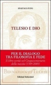 Telesio e Dio - Librerie.coop Telesio e Dio - Librerie.coop