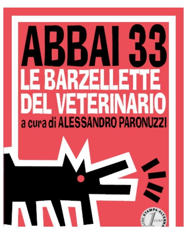 Abbai 33. Le barzellette del veterinario - Librerie.coop Abbai 33. Le barzellette del veterinario - Librerie.coop