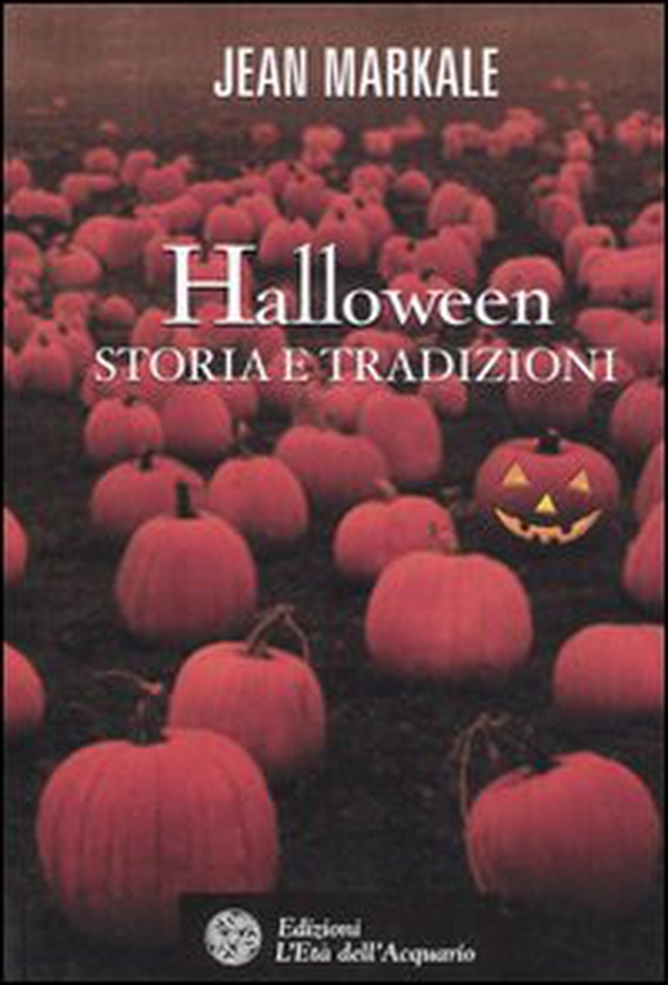 Halloween. Storia e tradizioni - Librerie.coop Halloween. Storia e tradizioni - Librerie.coop