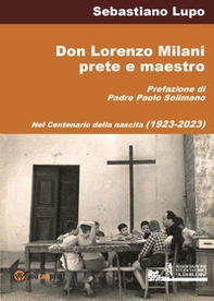 Don Lorenzo Milani prete e maestro - Librerie.coop