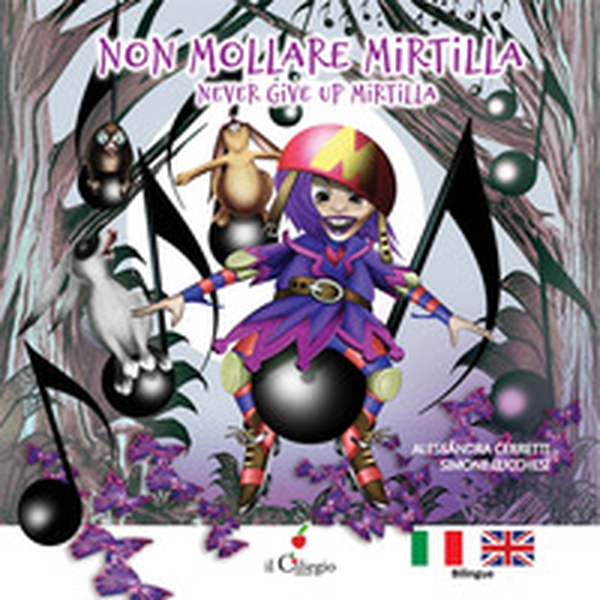 Non mollare Mirtilla-Never give up Mirtilla - Librerie.coop Non mollare Mirtilla-Never give up Mirtilla - Librerie.coop