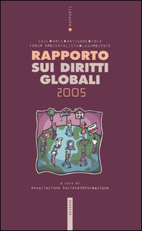 Rapporto sui diritti globali 2005 - Librerie.coop Rapporto sui diritti globali 2005 - Librerie.coop