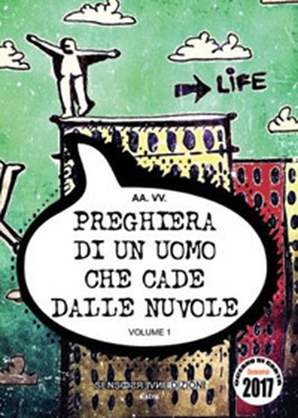 Preghiera di un uomo che cade dalle nuvole - Librerie.coop Preghiera di un uomo che cade dalle nuvole - Librerie.coop