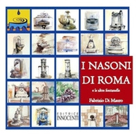 I nasoni di Roma - Librerie.coop