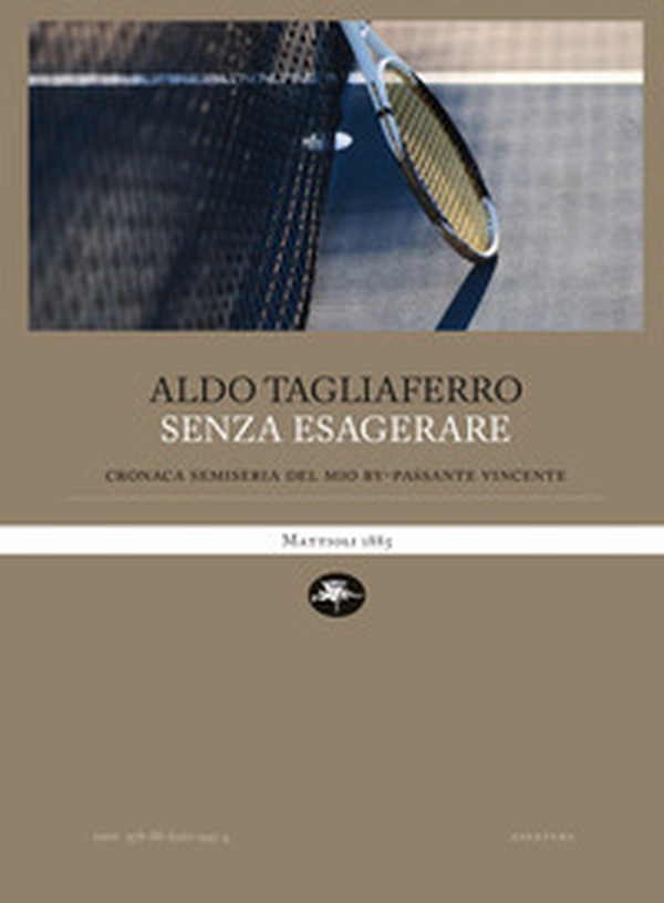 Senza esagerare. Cronaca semi-seria del mio bypassante vincente - Librerie.coop Senza esagerare. Cronaca semi-seria del mio bypassante vincente - Librerie.coop