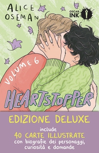 Heartstopper. Ediz. deluxe - Vol. 6 - Librerie.coop