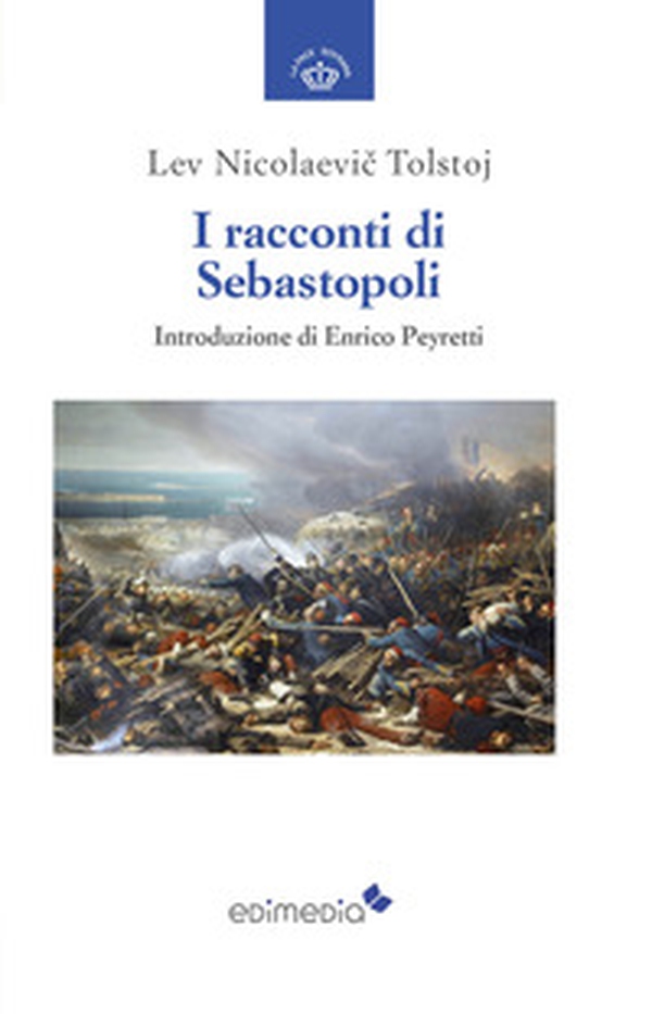 I racconti di Sebastopoli - Librerie.coop I racconti di Sebastopoli - Librerie.coop