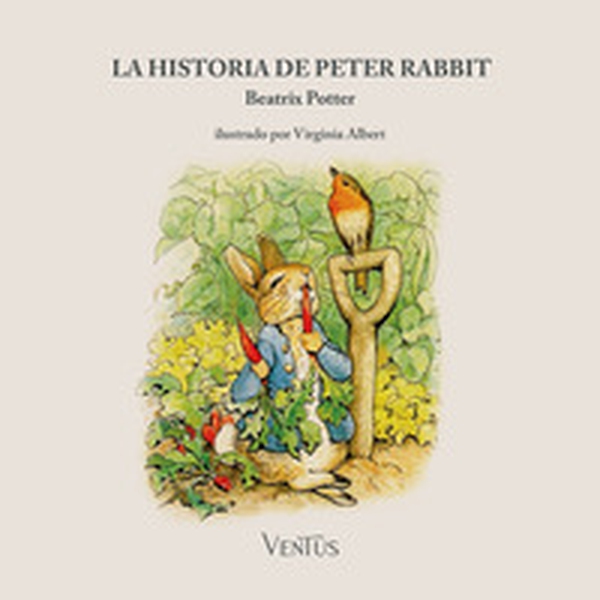 La historia de Peter Rabbit - Librerie.coop La historia de Peter Rabbit - Librerie.coop