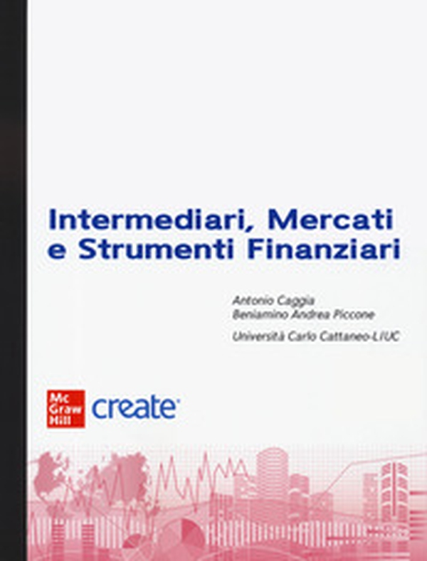 Intermediari, mercati e strumenti finanziari - Librerie.coop Intermediari, mercati e strumenti finanziari - Librerie.coop