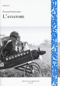 L'aviatore - Librerie.coop L'aviatore - Librerie.coop