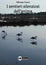 I sentieri silenziosi dell'anima - Librerie.coop