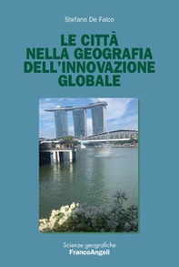 Le città nella geografia dell'innovazione globale - Librerie.coop