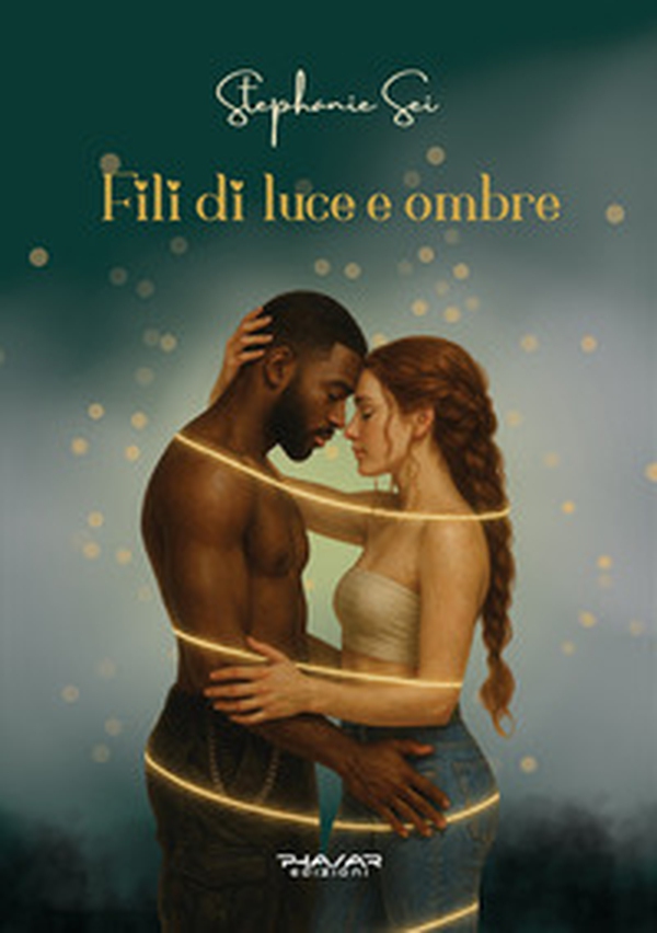 Fili di luci e ombre - Librerie.coop