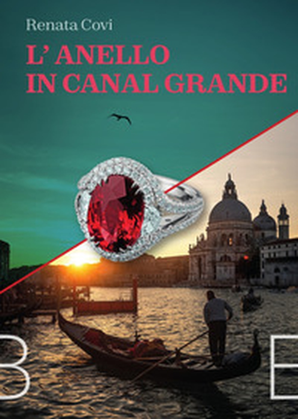 L'anello in Canal Grande - Librerie.coop L'anello in Canal Grande - Librerie.coop