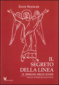 Il segreto della linea. Il disegno delle icone - Librerie.coop