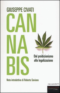 Cannabis. Dal proibizionismo alla legalizzazione - Librerie.coop Cannabis. Dal proibizionismo alla legalizzazione - Librerie.coop