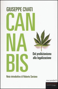 Cannabis. Dal proibizionismo alla legalizzazione - Librerie.coop