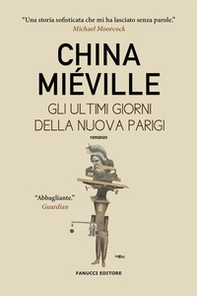 Gli ultimi giorni della nuova Parigi - Librerie.coop Gli ultimi giorni della nuova Parigi - Librerie.coop