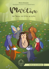 Martino un riccio in cerca di amici - Librerie.coop