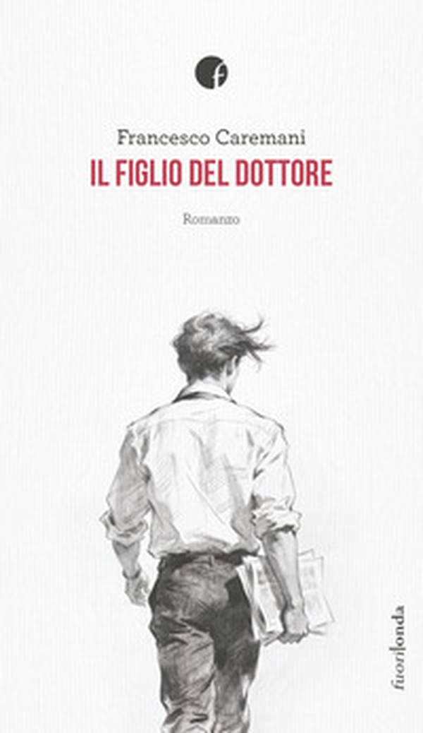 Il figlio del dottore - Librerie.coop