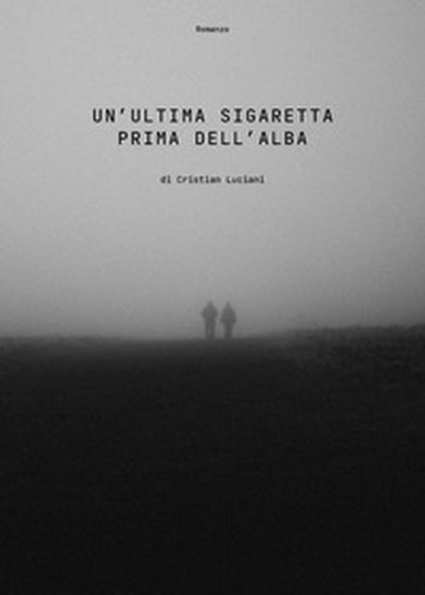 Un'ultima sigaretta prima dell'alba - Librerie.coop