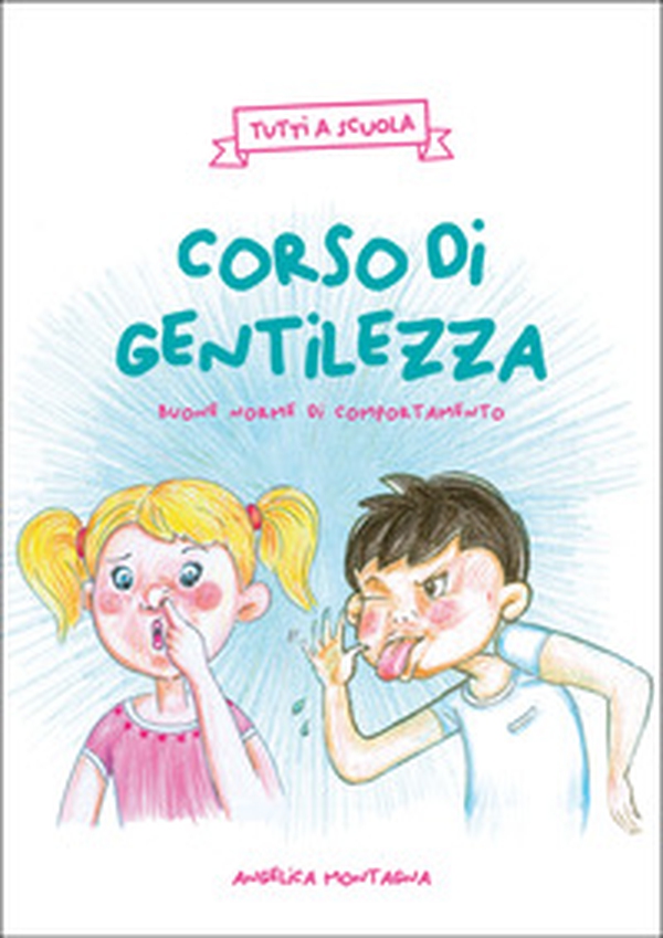 Corso di gentilezza. Buone norme di comportamento - Librerie.coop Corso di gentilezza. Buone norme di comportamento - Librerie.coop