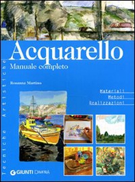 Acquerello. Manuale completo - Librerie.coop Acquerello. Manuale completo - Librerie.coop